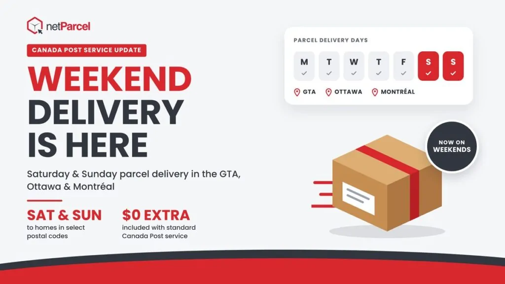 netParcel graphic: Canada Post weekend delivery now in the GTA, Ottawa and Montréal