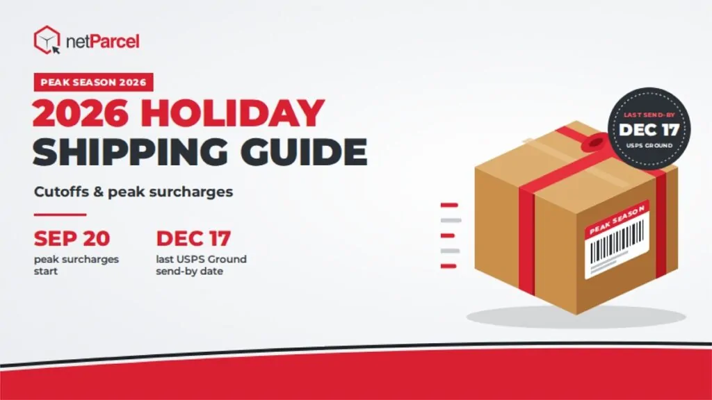 netParcel graphic: 2026 holiday shipping guide with cutoffs and peak surcharges