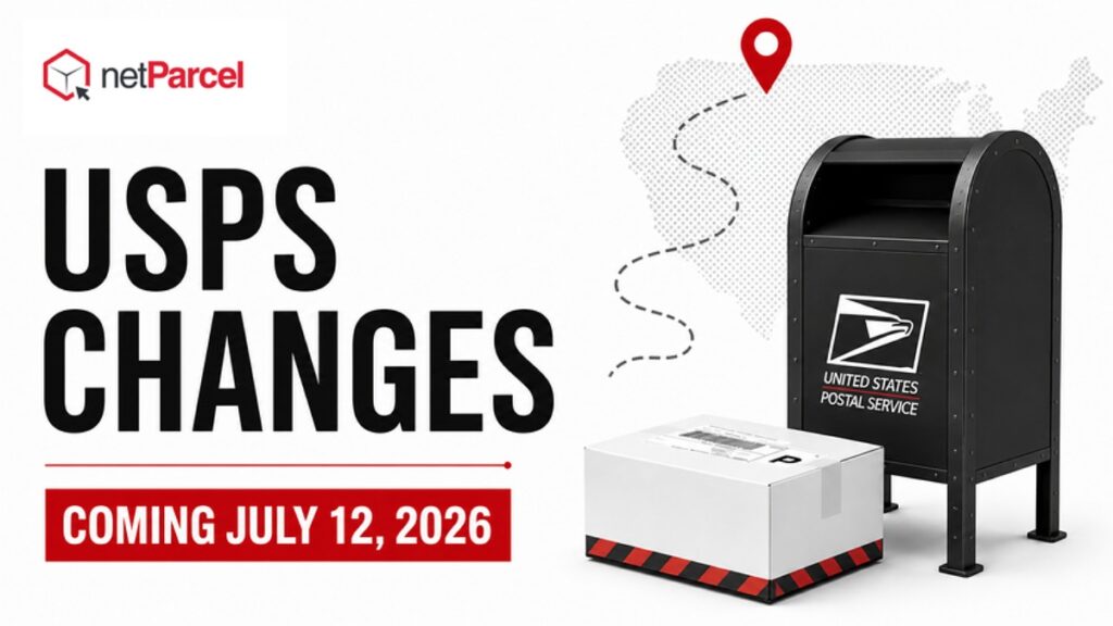 netParcel graphic: USPS changes coming July 12, 2026
